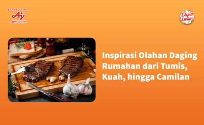 Inspirasi Olahan Daging Rumahan dari Tumis, Kuah, hingga Camilan